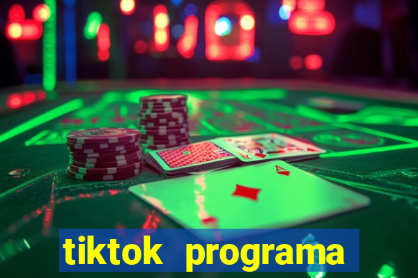 tiktok programa criativo beta