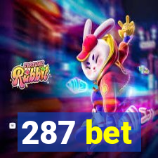 287 bet