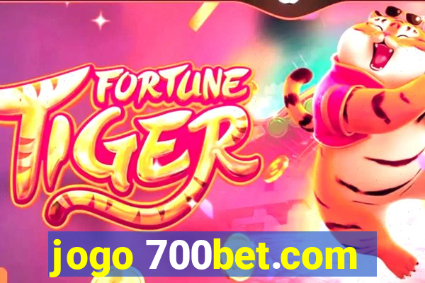 jogo 700bet.com