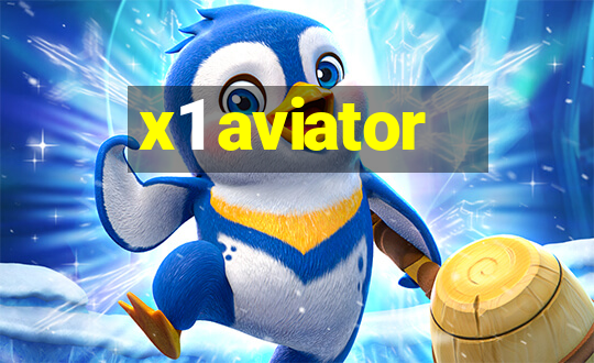 x1 aviator