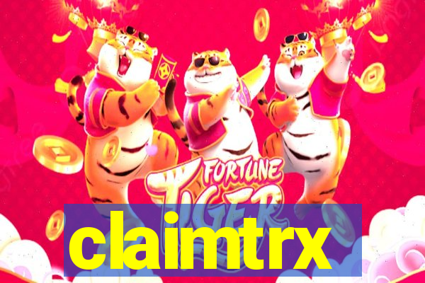 claimtrx