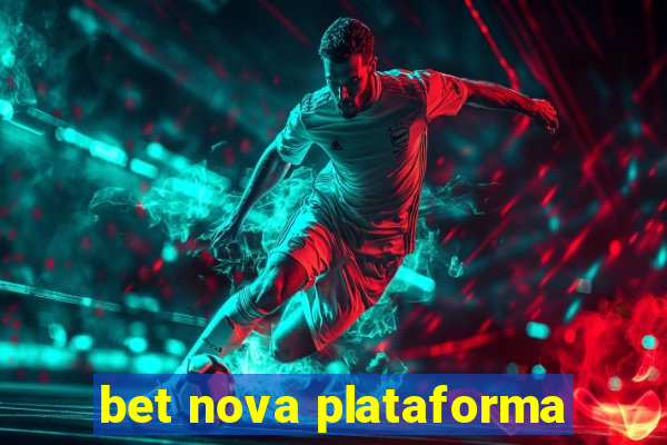 bet nova plataforma