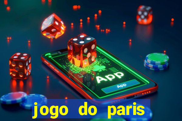 jogo do paris saint germain ao vivo