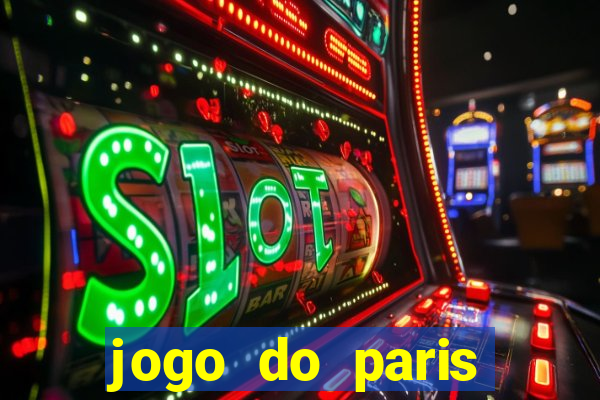 jogo do paris saint germain ao vivo