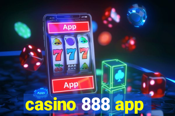 casino 888 app