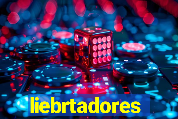 liebrtadores