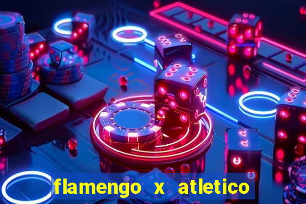 flamengo x atletico go transmiss?o