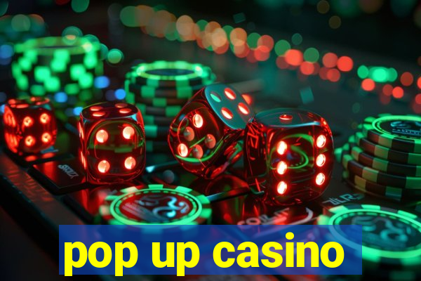 pop up casino