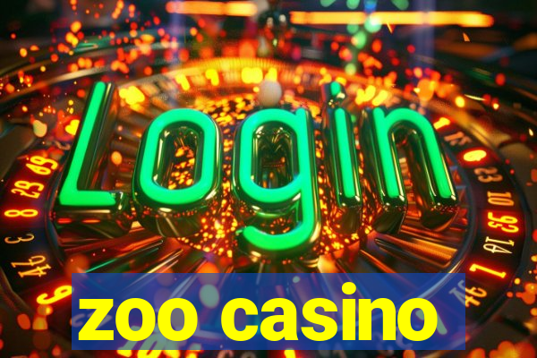 zoo casino