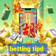 betting tipd