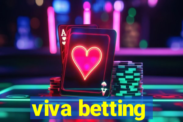 viva betting