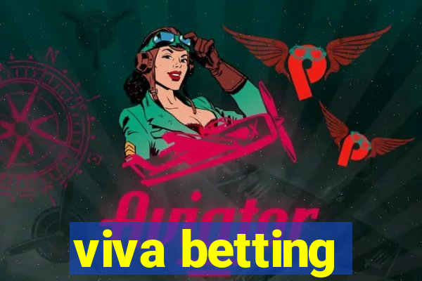 viva betting