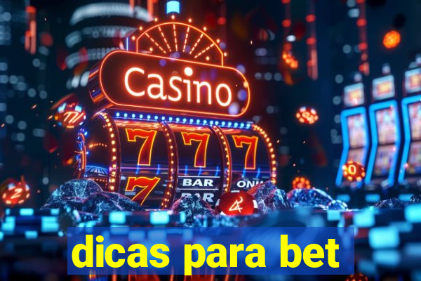 dicas para bet