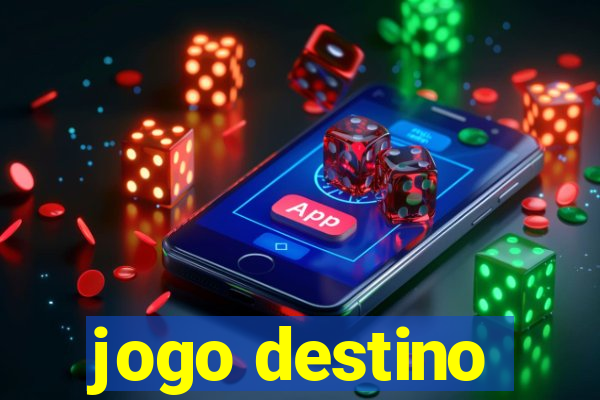 jogo destino