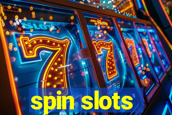 spin slots