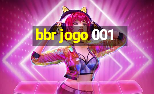 bbr jogo 001