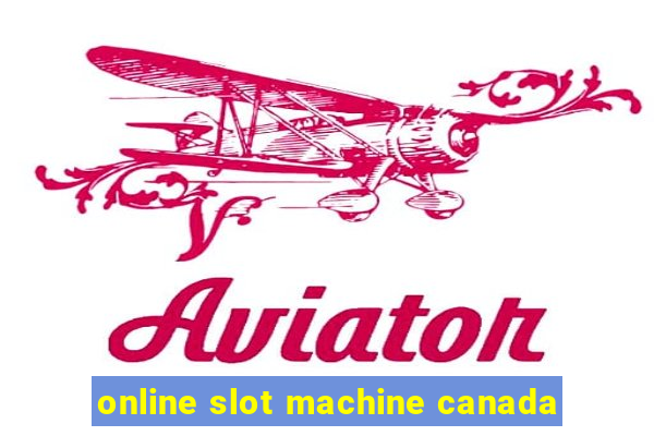 online slot machine canada