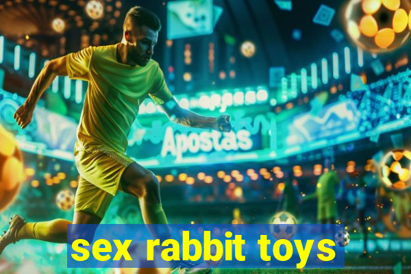 sex rabbit toys