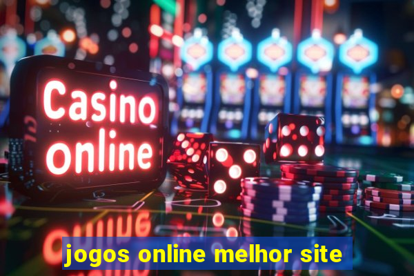 jogos online melhor site