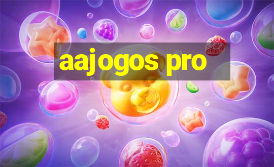 aajogos pro