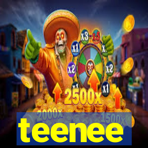 teenee