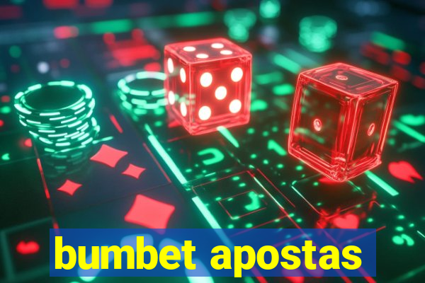 bumbet apostas