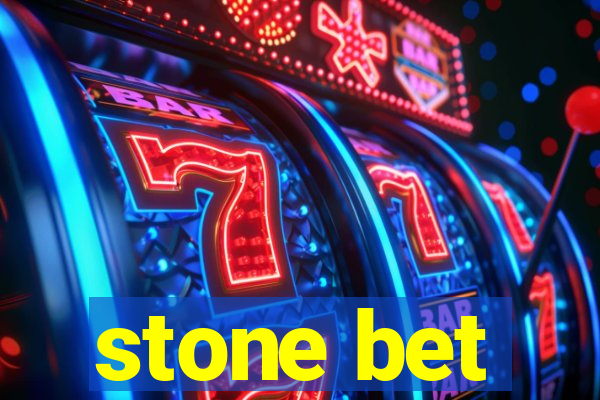 stone bet