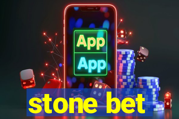 stone bet