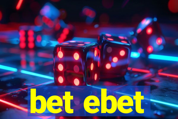 bet ebet