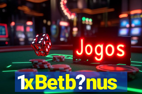 1xBetb?nus