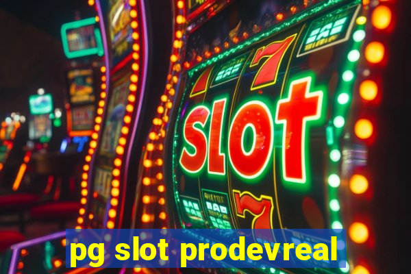 pg slot prodevreal