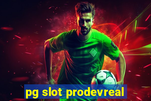 pg slot prodevreal