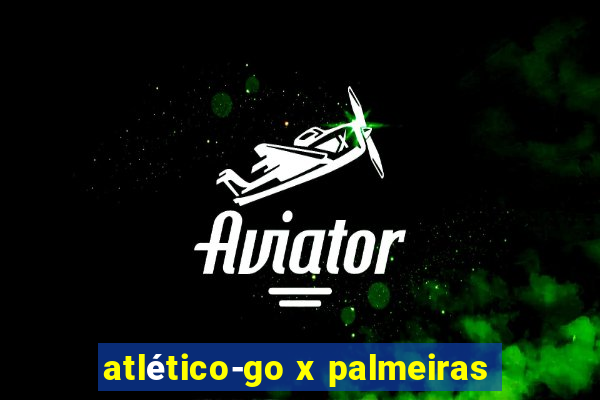 atlético-go x palmeiras