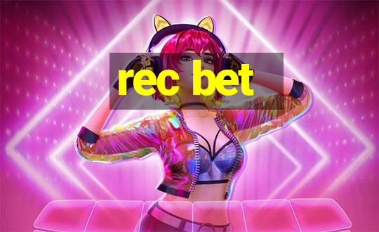 rec bet