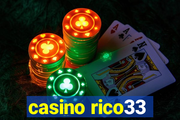 casino rico33