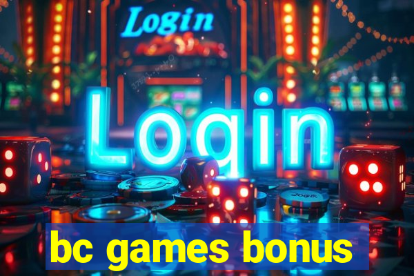 bc games bonus