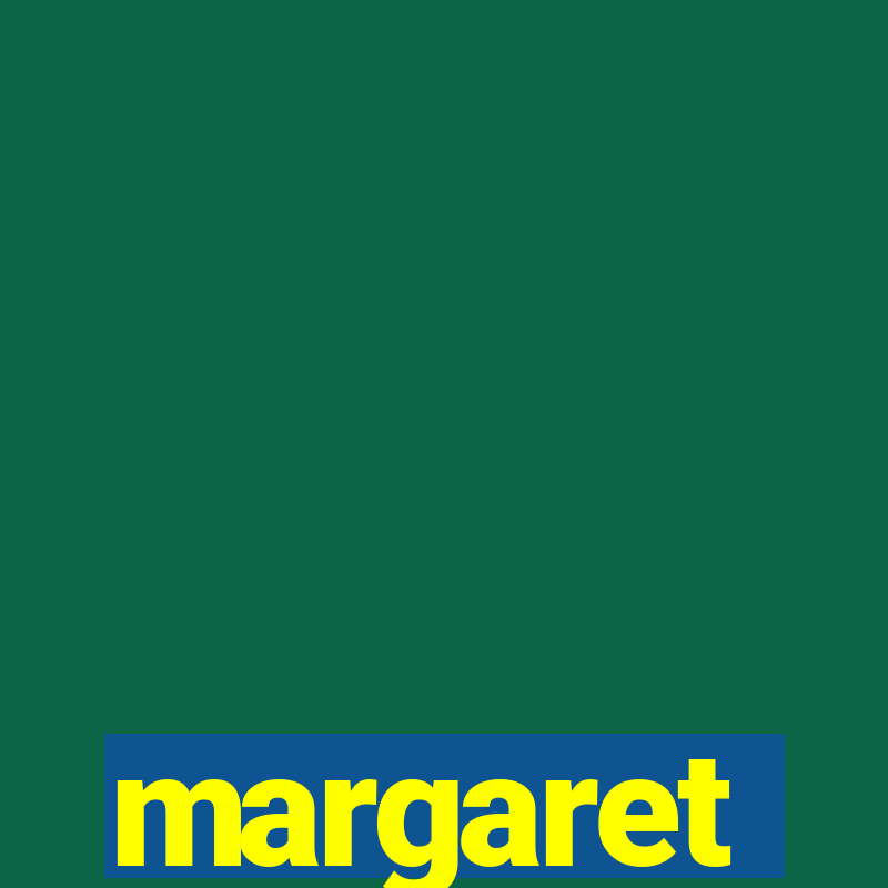 margaret