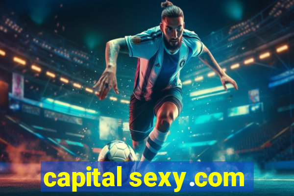 capital sexy.com