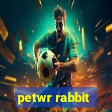 petwr rabbit