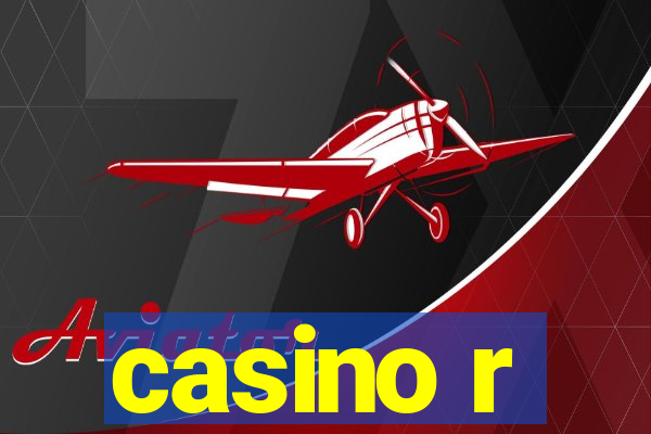 casino r