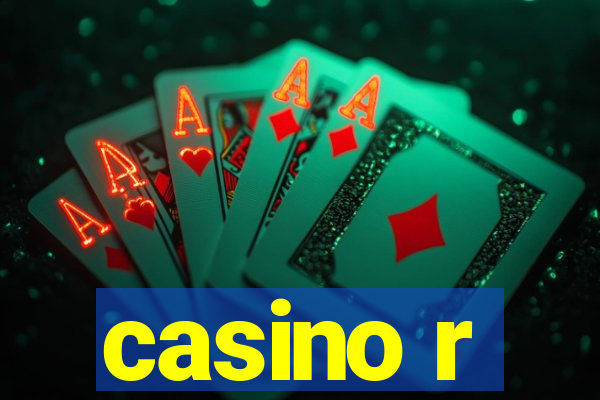 casino r