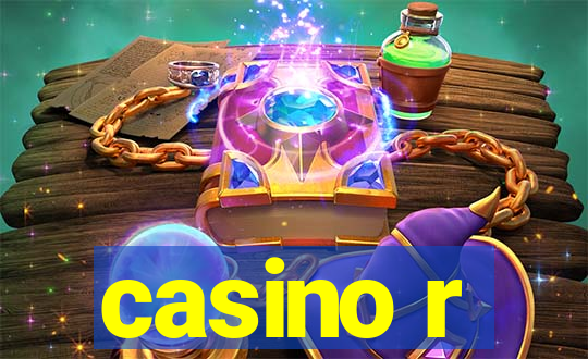 casino r