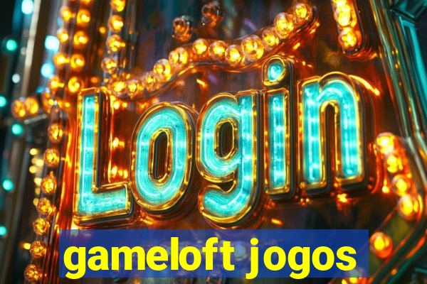 gameloft jogos