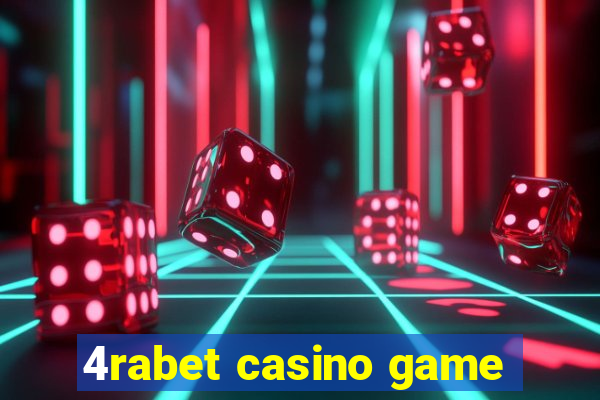 4rabet casino game