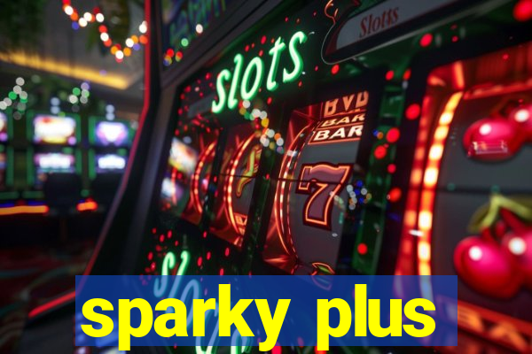 sparky plus