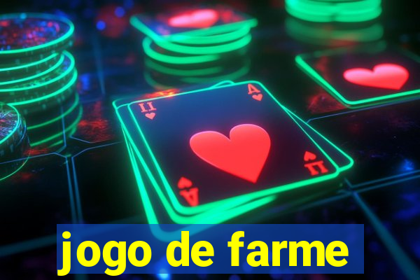 jogo de farme