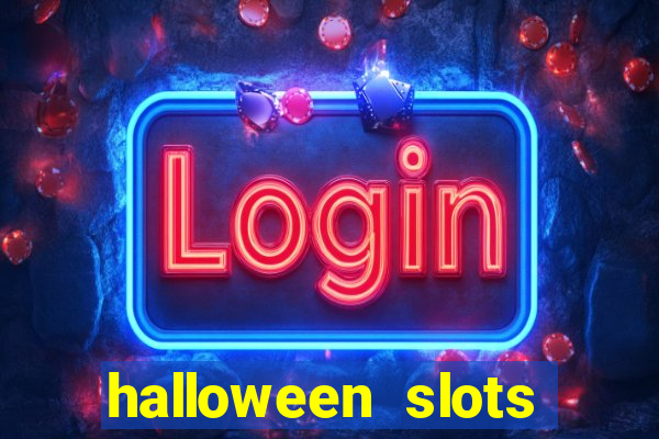 halloween slots ca?a níquel