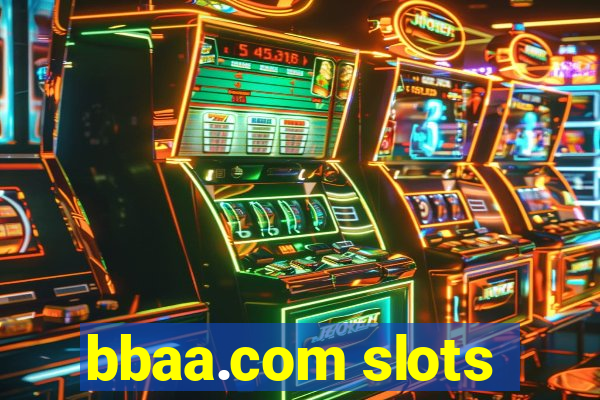 bbaa.com slots