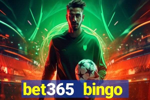 bet365 bingo android app