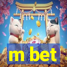 m bet